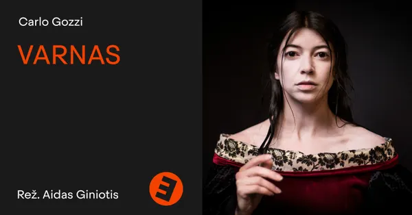 Varnas | Keistuolių teatras