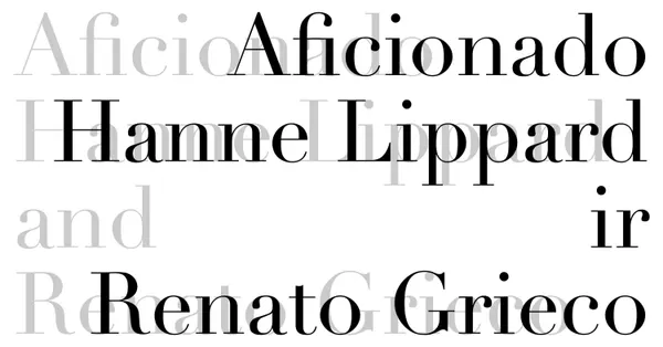 Aficionado | Hanne Lippard, Renato Grieco