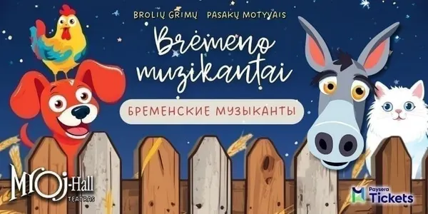 Brėmeno muzikantai | Mroj-Hall teatras