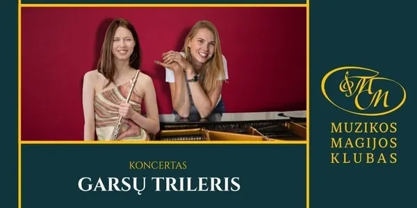 Garsų trileris | Dominyka Šeibok ir Emilija Rožukaitė