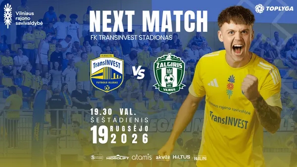 TOPLYGOS rungtynės: Vilniaus rajono FK TransINVEST - Vilniaus FK Žalgiris