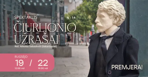 Premjera | Čiurlionio Užrašai