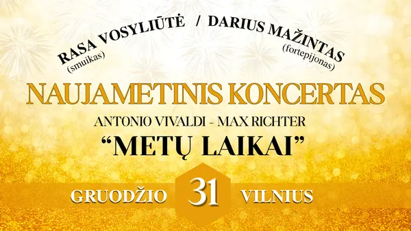 Antonio Vivaldi / Max Richter „Metų Laikai“/ Rasa Vosyliūtė (smuikas) ir Darius Mažintas (fortepijonas)