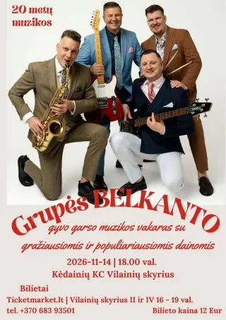 Gyvo garso muzikinis vakaras | Belkanto