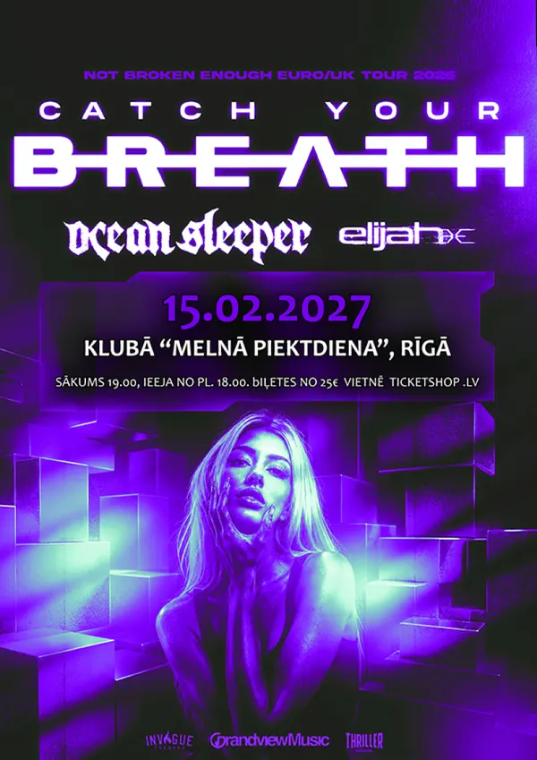 Catch Your Breath (USA) / Ocean Sleeper (AU) / Elijah (USA)