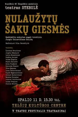 Nulaužytų šakų giesmės | Stebulė