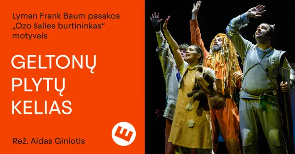 Geltonų plytų kelias | Keistuolių teatras