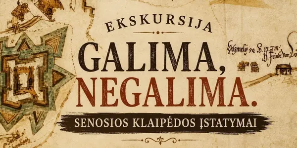 Ekskursija su degustacija „Galima, negalima. Senosios Klaipėdos įstatymai"