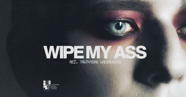 Wipe My Ass | VŠDT
