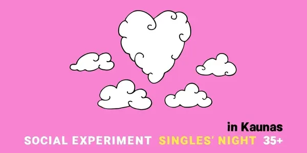 SINGLES' NIGHT 35+ by Social Experiment