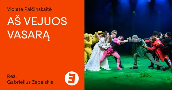 Aš vejuos vasarą | Keistuolių teatras