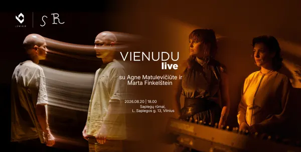 Vienudu | Low Air + Agnė Matulevičiūtė ir Marta Finkelštein
