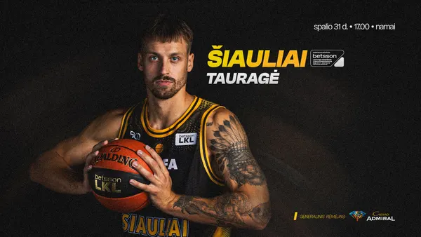 LKL: „Šiauliai“ – „Tauragė“