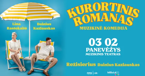 Kurortinis romanas | Panevėžio muzikinis teatras