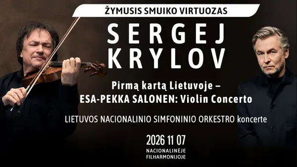 Sergej Krylov su LNSO: Esa-Pekka Salonen - Violin Concerto