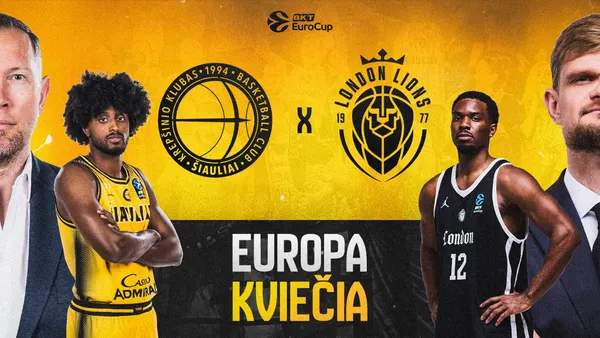 EuroCup: „Šiauliai“ – Londono „Lions“