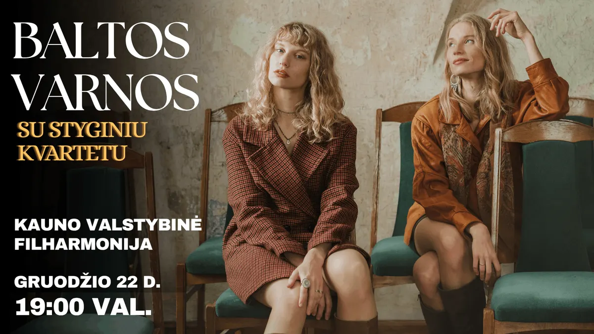 „Vai ateina Kalėda…“ – grupės Baltos Varnos ir styginių kvarteto šventinis koncertas Kaune