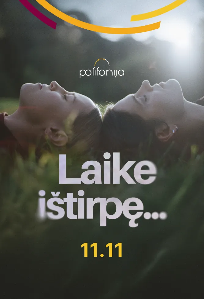 Laike Ištirpę…