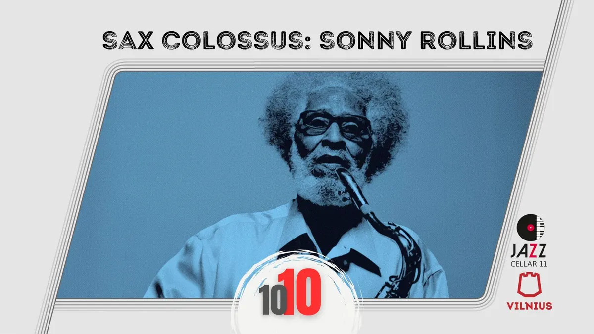 Sax Colossus: Sonny Rollins