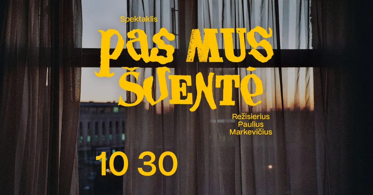 Pas mus šventė | SMALA