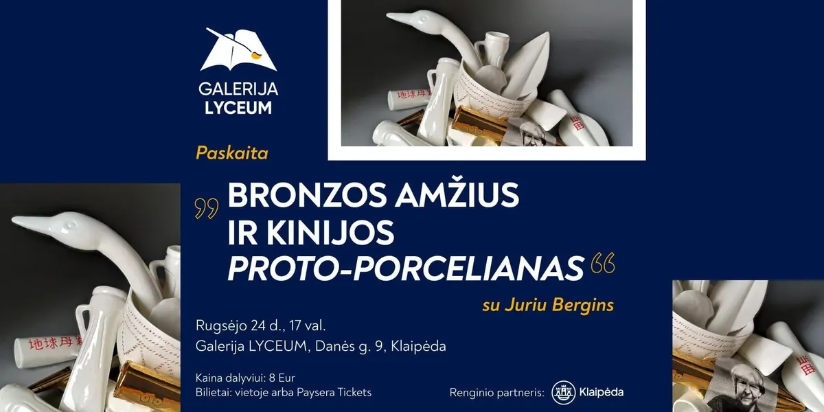 Paskaita „Bronzos amžius ir Kinijos proto-porcelianas“ su Juriu Bergins