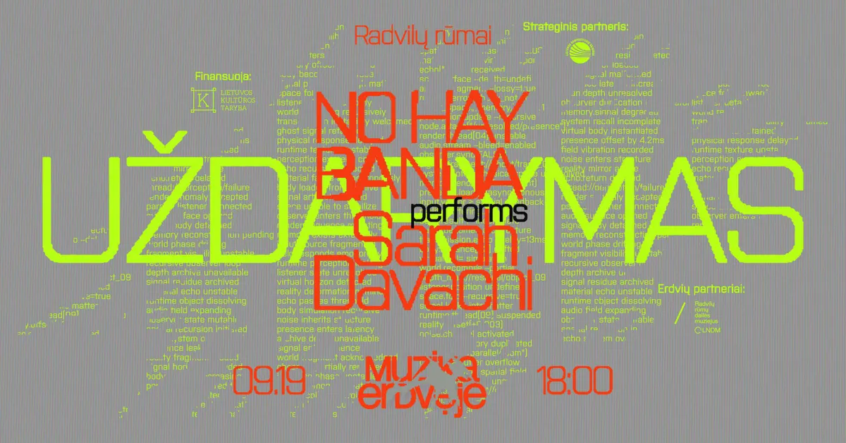 Uždarymas | Muzika erdvėje x NO HAY BANDA performs Sarah Davachi