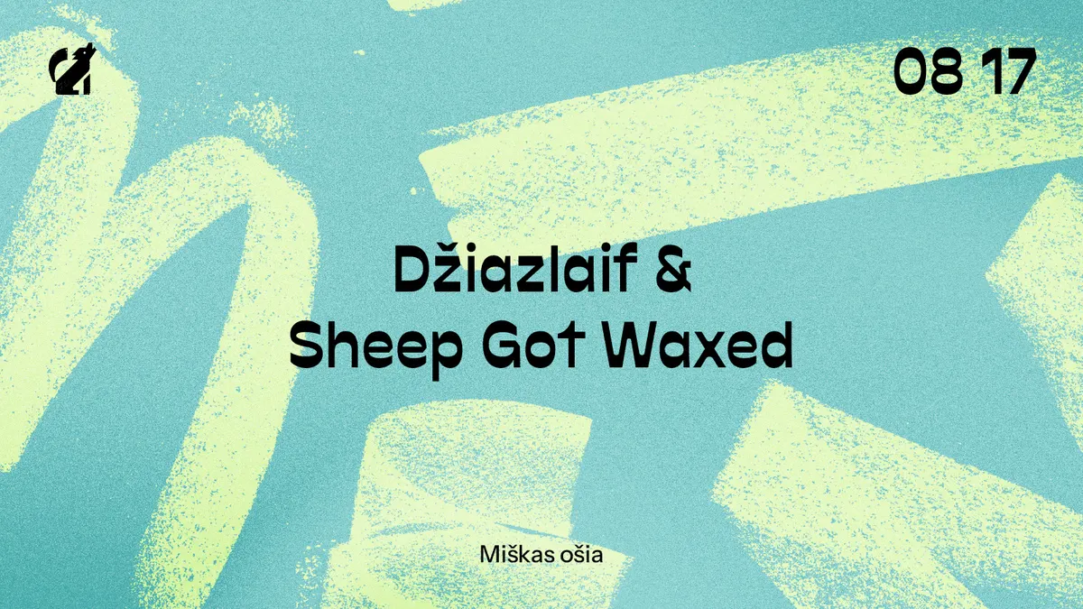 Miškas Ošia: Džiazlaif & Sheep Got Waxed