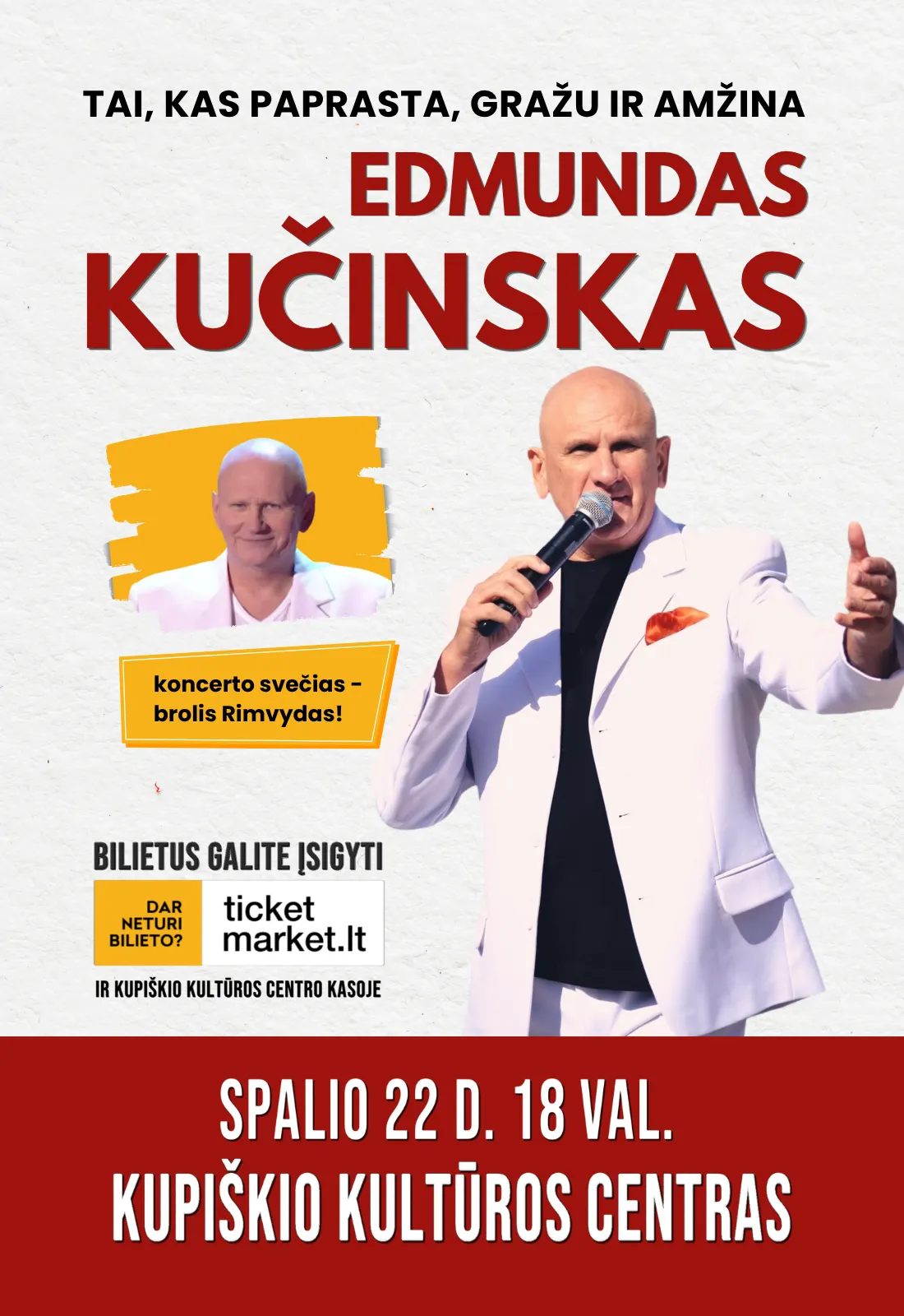 Tai, kas paprasta, gražu ir amžina | Edmundas Kučinskas