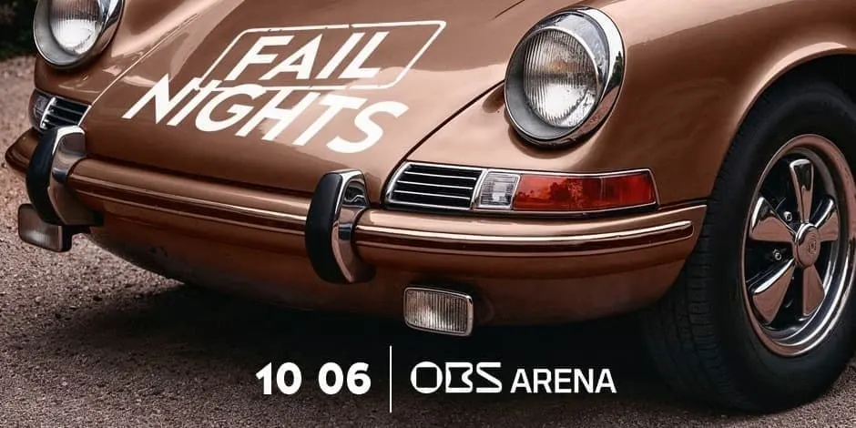 Fail Nights | OBS Arena | 2026.10.06 19:00