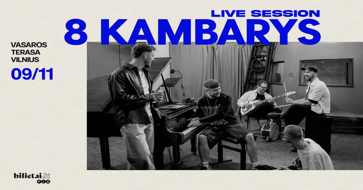 Live Session | 8 Kambarys