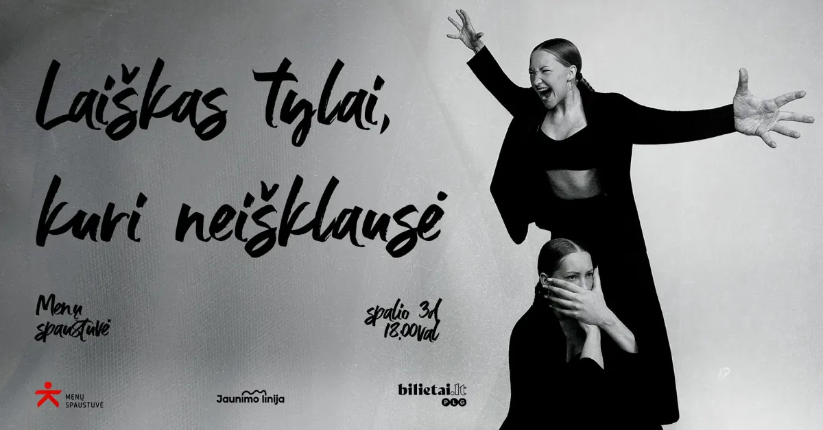 Laiškas tylai, kuri neišklausė