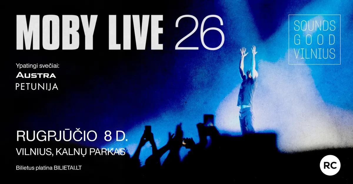 Sounds Good Vilnius | Moby