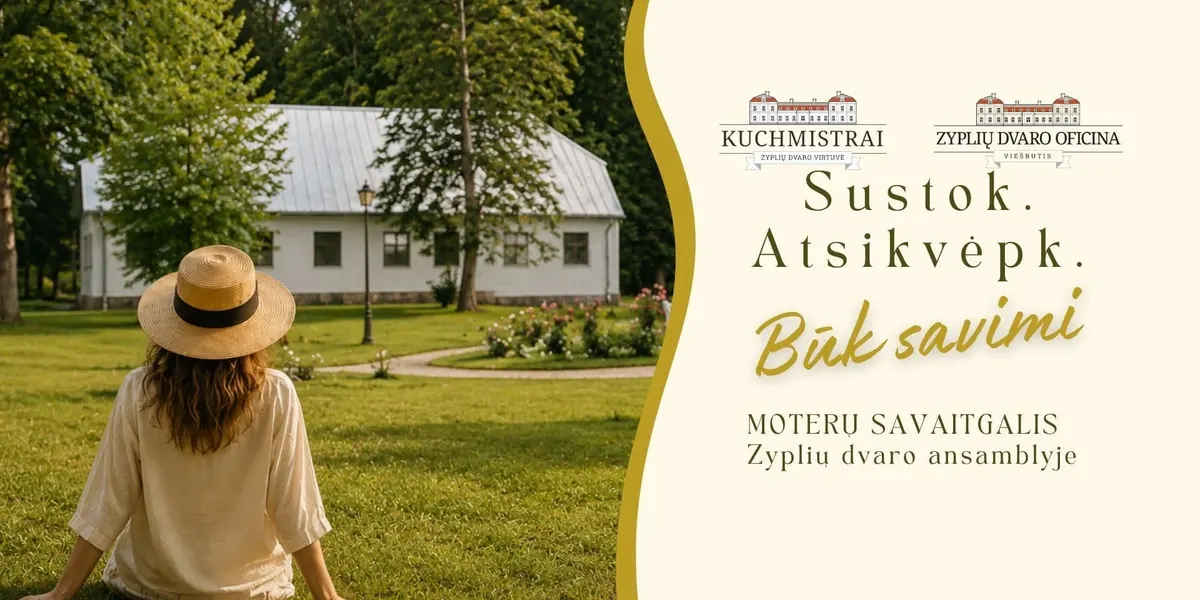 Moterų savaitgalis Zyplių dvare