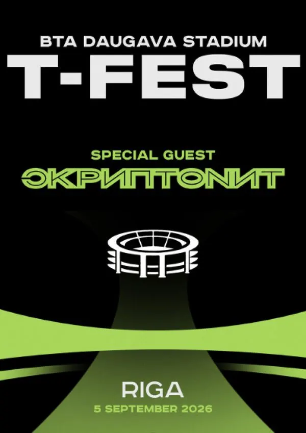 T-Fest lielais koncerts Rīgā (īpašais viesis – Skryptonite)