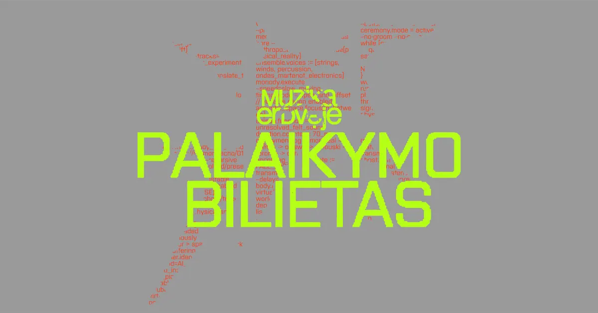 Muzika Erdvėje'26 - Palaikymo Bilietas