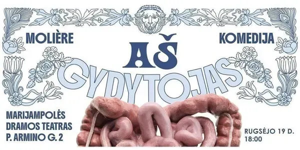 Aš - gydytojas | Marijampolės dramos teatras