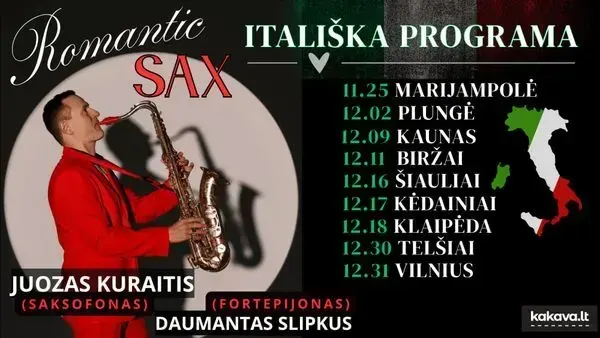 Romantic Sax: Itališka programa | Juozas Kuraitis, Daumantas Slipkus