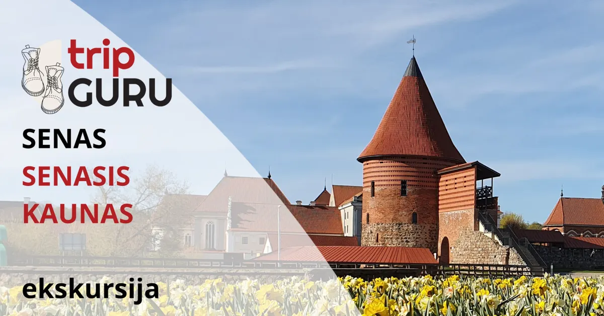 Apie seną SENĄJĮ KAUNĄ. Ekskursija