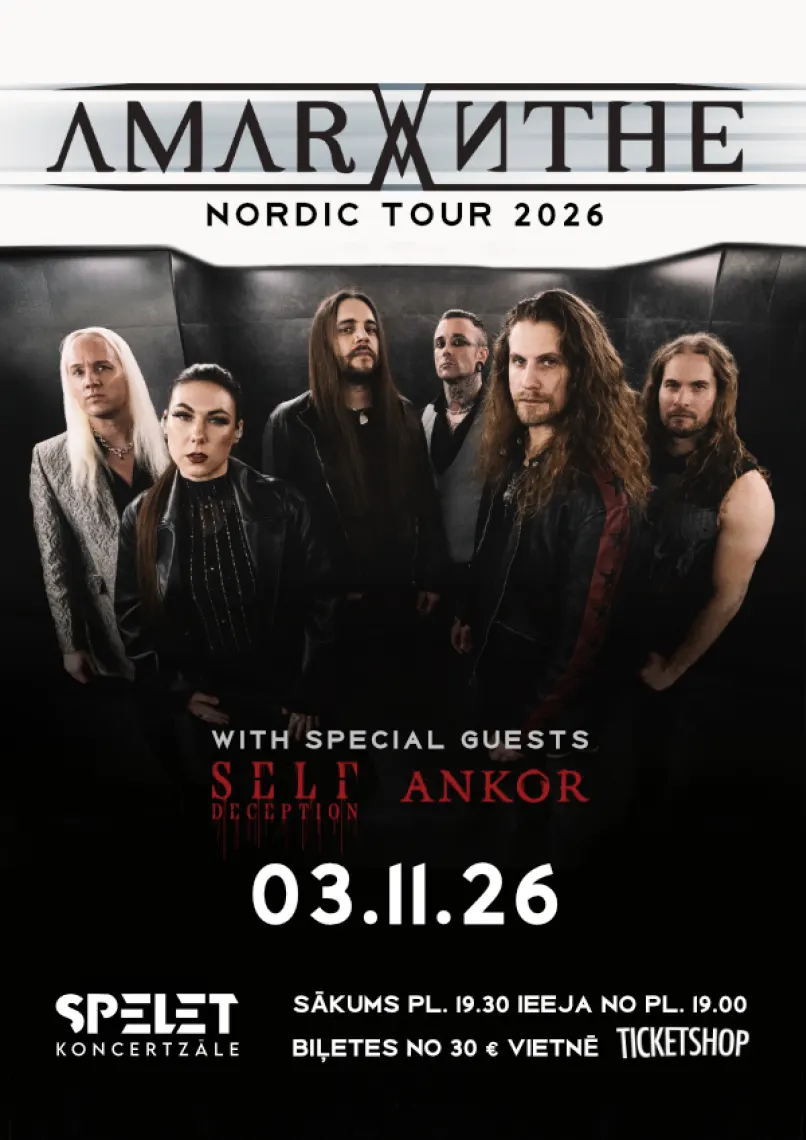 Amaranthe (Se) / Self Deception (Se) / Ankor (Es)