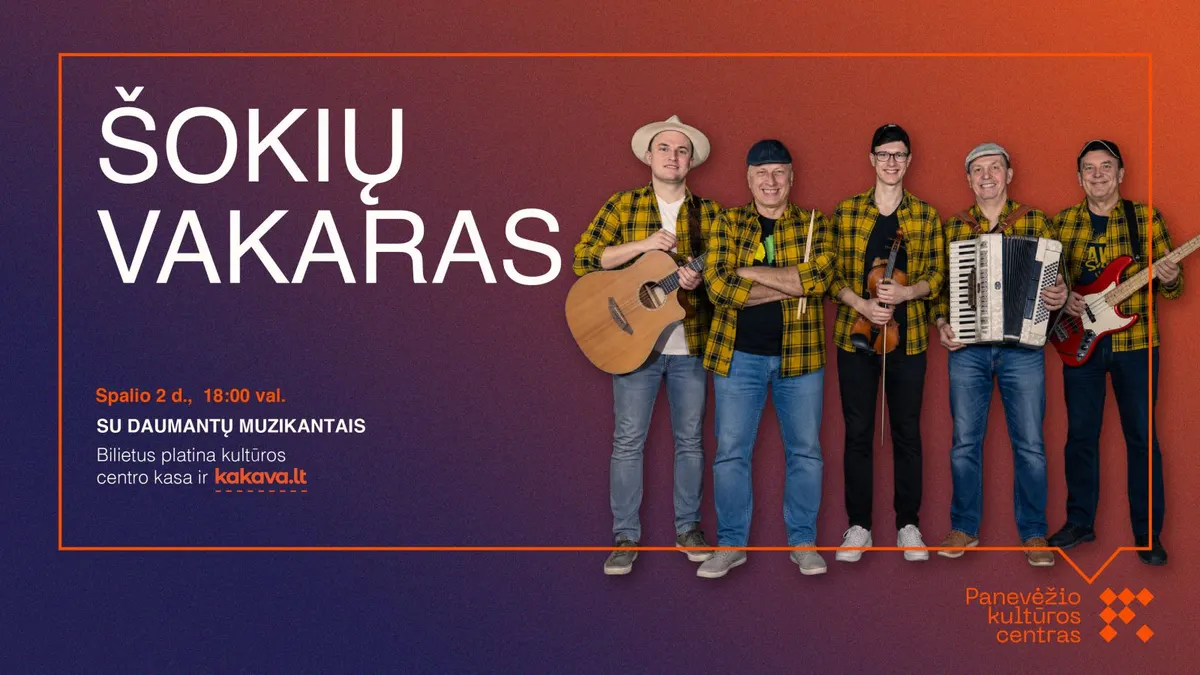 Šokių vakaras su grupe „Daumantų muzikantai“