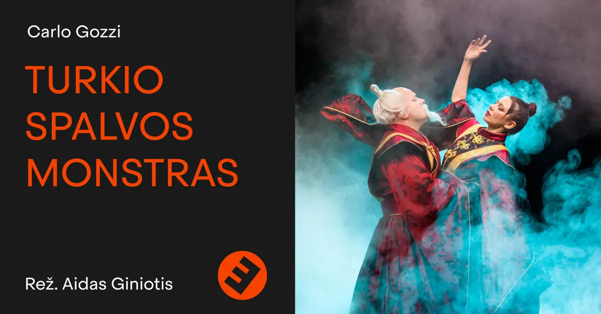 Turkio spalvos monstras | Keistuolių teatras