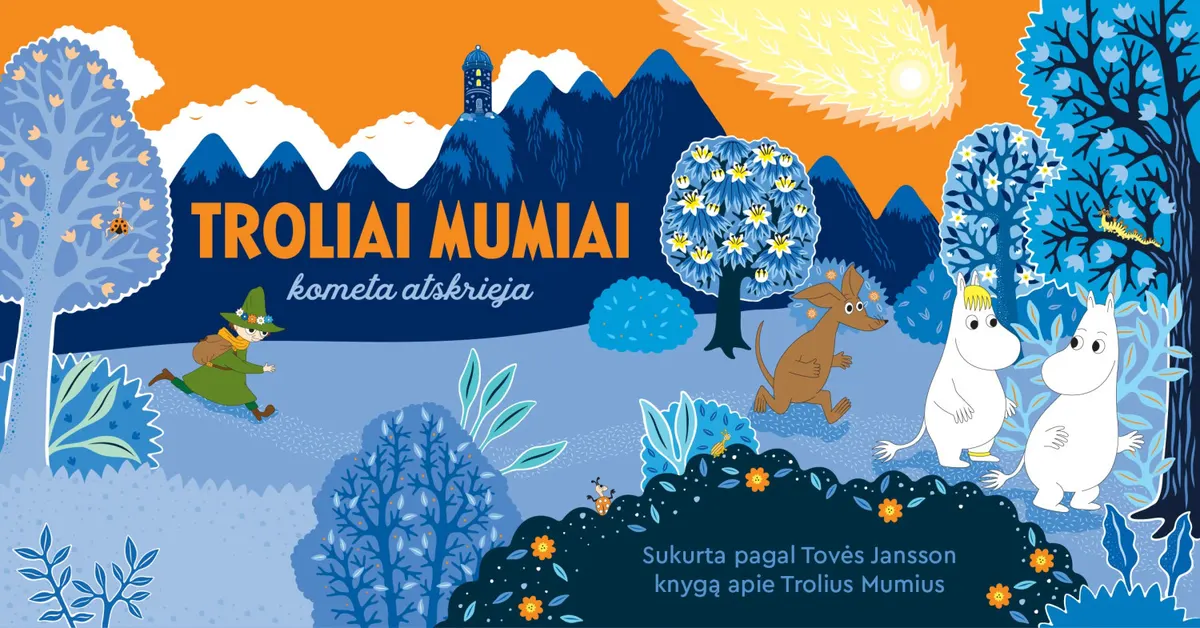Troliai Mumiai. Kometa atskrieja | Kauno valstybinis lėlių teatras