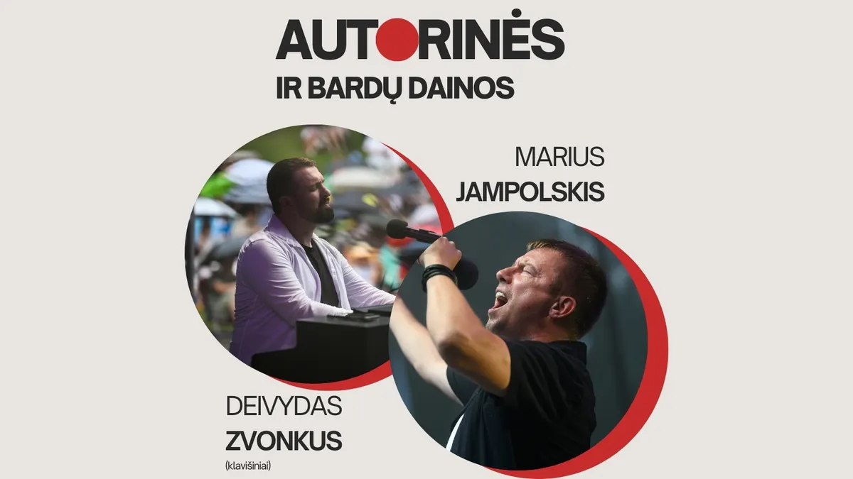 Marius Jampolskis ir Deividas Zvonkus. Autorinės ir bardų dainos