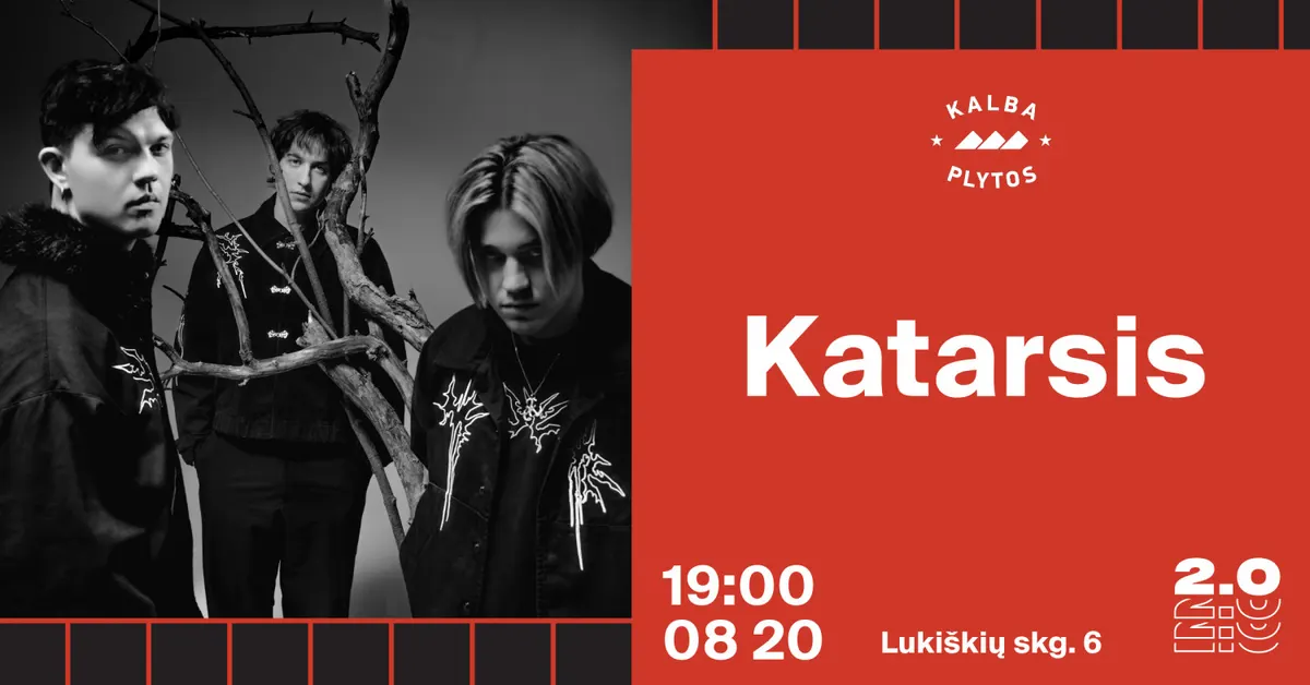 Katarsis - Vilnius - Lukiškių kalėjimas 2.0