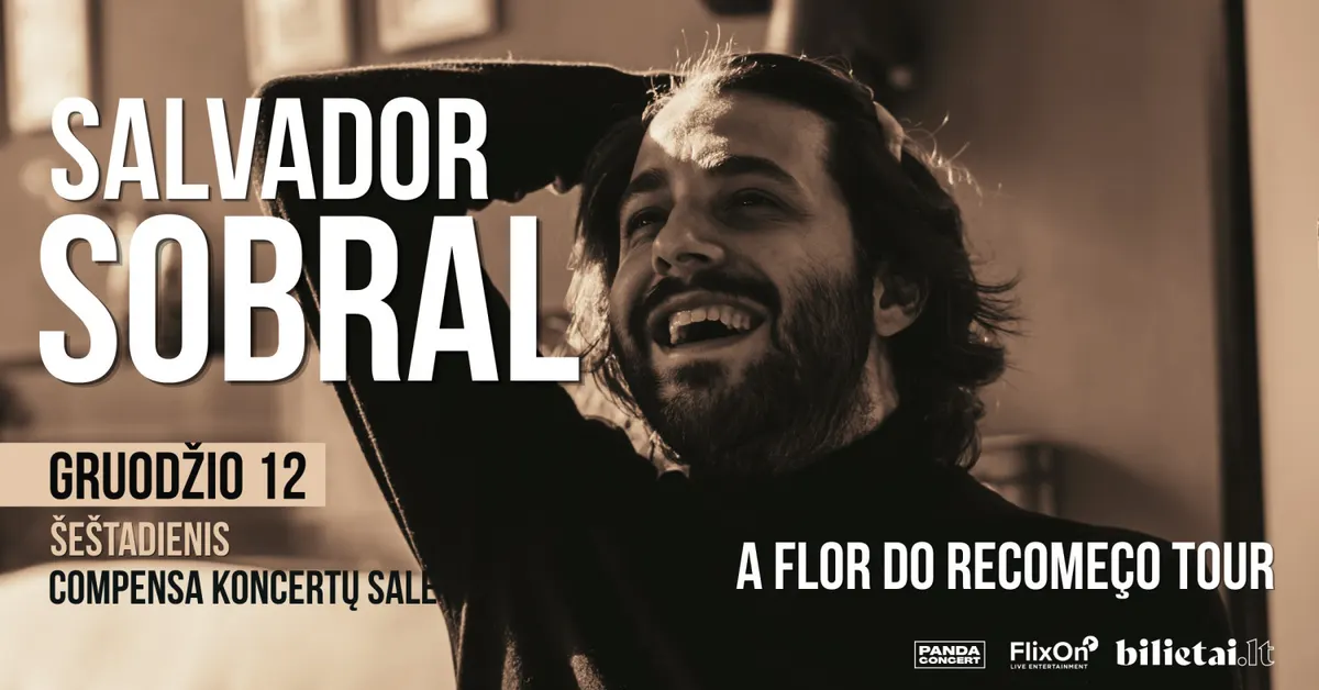 Salvador Sobral | A Flor do Recomeço Tour