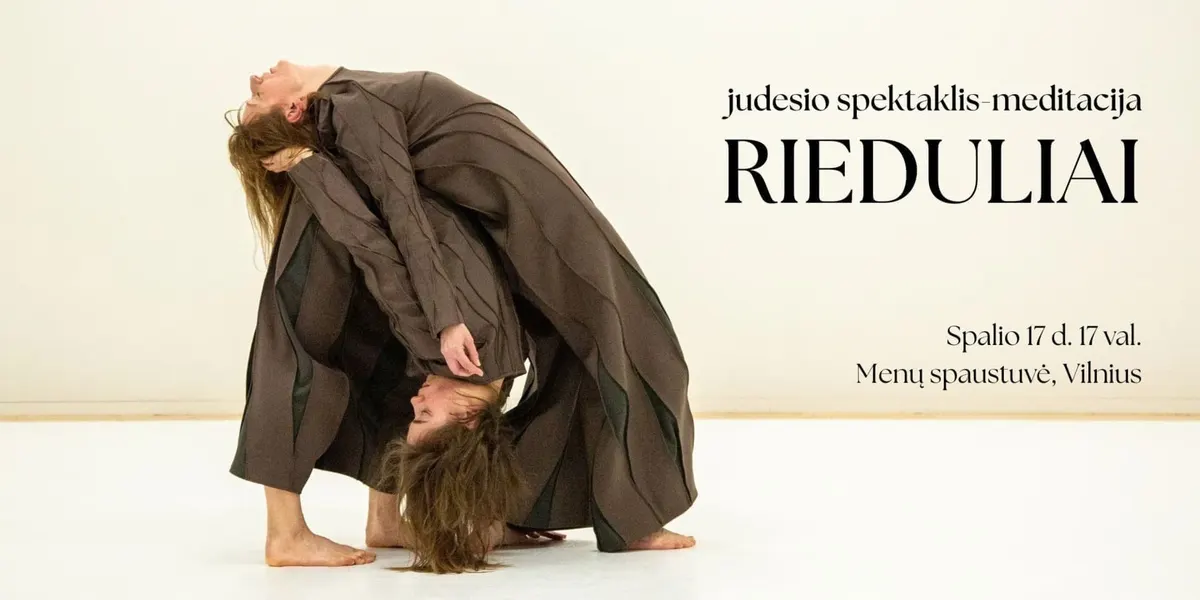 Judesio spektaklis-meditacija "Rieduliai"