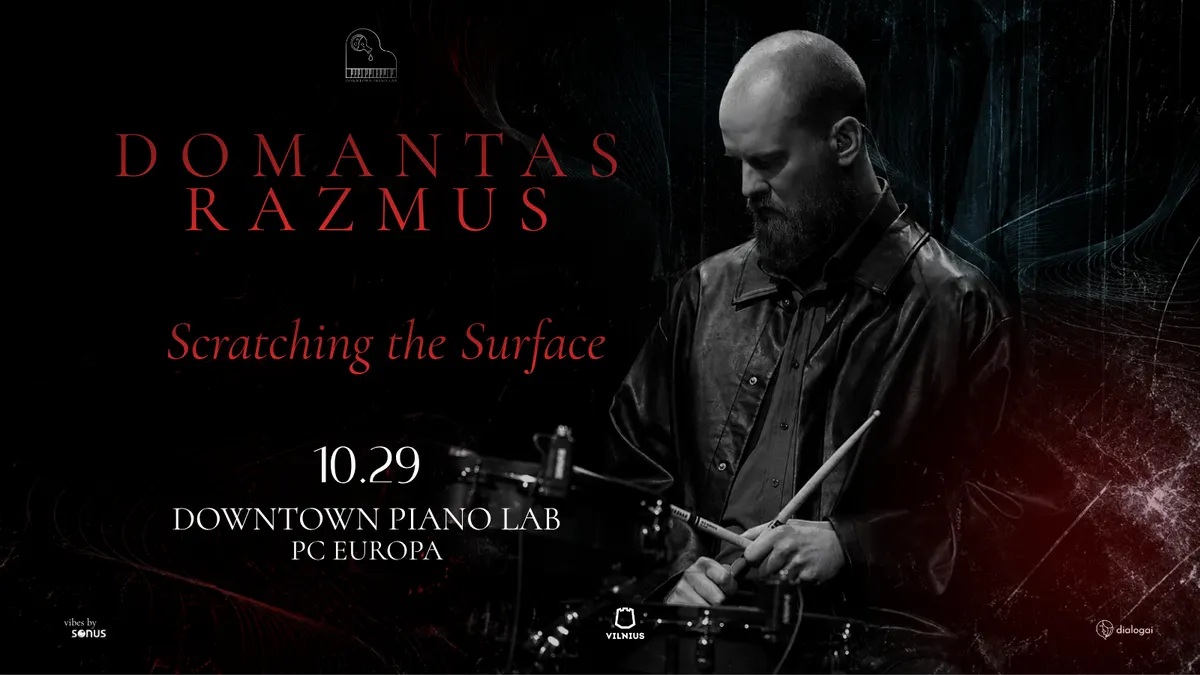 Scratching the Surface | Domantas Razmus