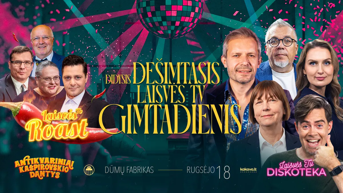 Didysis Dešimtasis Laisvės TV Gimtadienis!