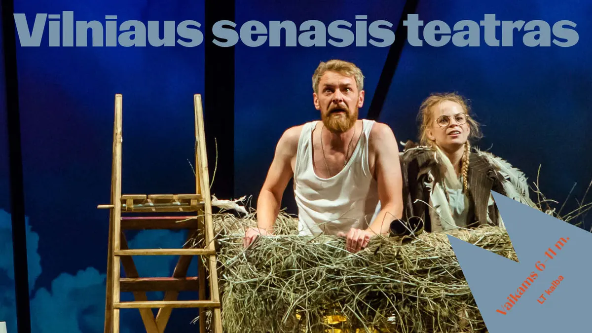 Mano tėtis – skrajūnas | Vilniaus senasis teatras